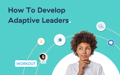 How To Develop Adaptive Leaders